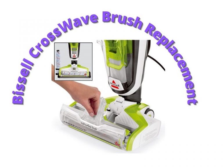 How to Replace My Bissell CrossWave Brush Step by Step Guideline